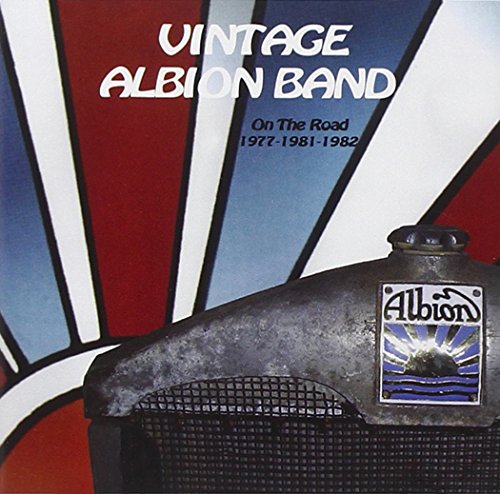 Vintage Albion Band - On The Road 1977-1981-1982