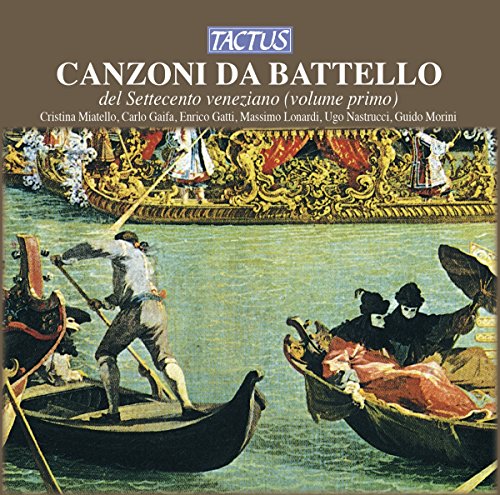 Canzoni Da Battello,Venezia 1700
