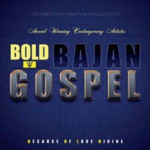 Bold Bajan Gospel
