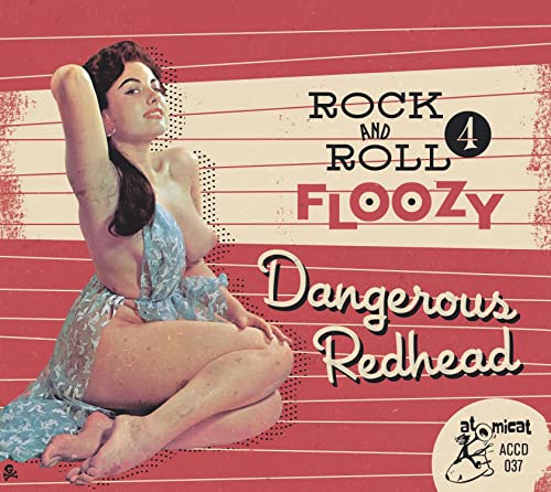 Rock And Roll Floozy 4 - Dangerous Redhead