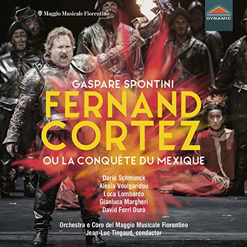 Fernand Cortez Ou La Conquete Du Mexique