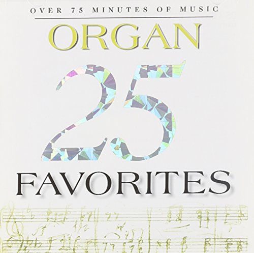 25 Organ Favorites
