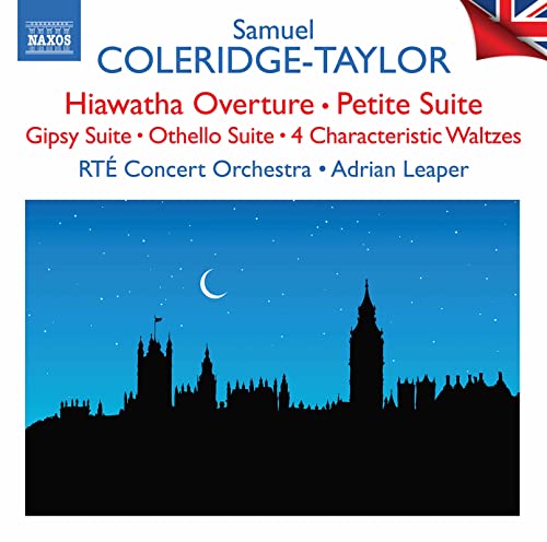 Samuel Coleridge-Taylor: Hiawatha Overture, Petite Suite (British Light Music, Vol. 5)