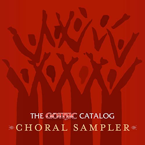 Gothic Catalog Choral Sampler