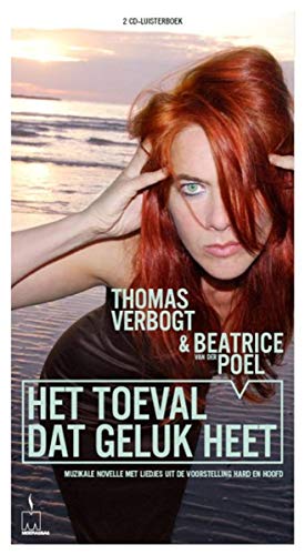Het Toeval Dat Geluk Heet