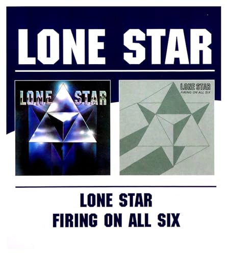 Lone Star/Firing On All Six