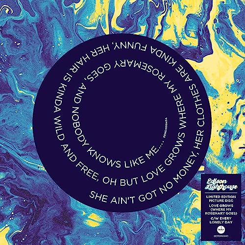 Love Grows (Where My Rosemary Goes) (7" Picture Disc)