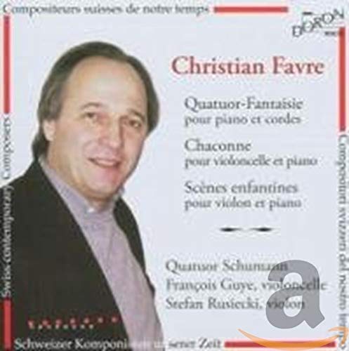Schumann / Christian Favre - String Quartets - Chaconne For Cello & Piano