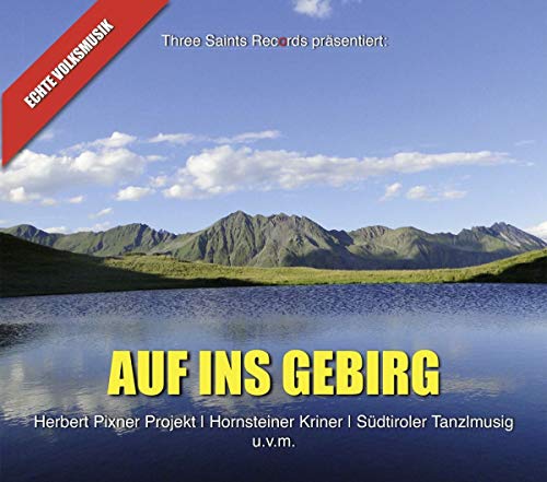 Auf Ins Gebirg
