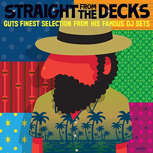Guts Presents Straightfrom The Decks