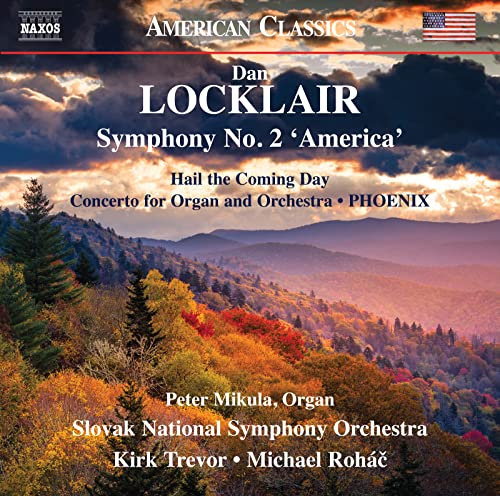Sinfonia N.2 "America", Hail The Coming Day, Concerto Per Organo, Phoenix