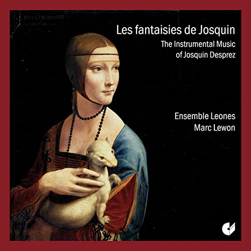 The Instrumental Music Of Josquin Desprez