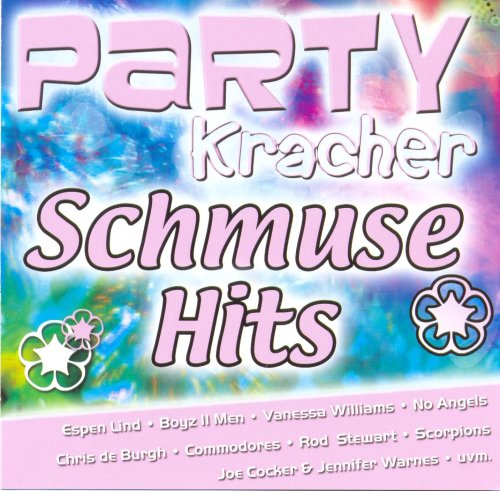 Party Kracher* Schmuse Hits