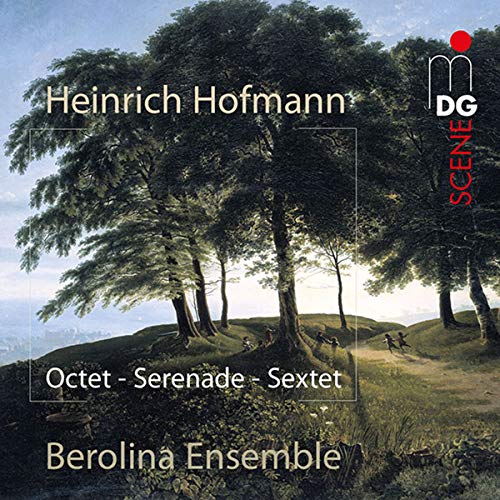 Hofmann: Octet Op. 80 Serenade Op. 65