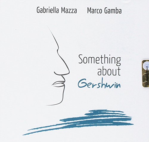 Something About Gershwin