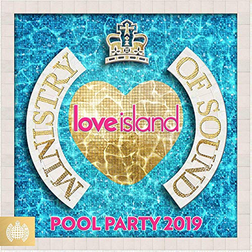 Love Island Pool Party 2019 Ministry Of Sound