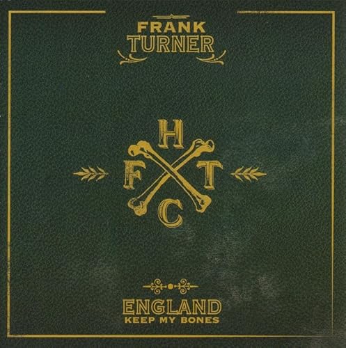 England Keep My Bones