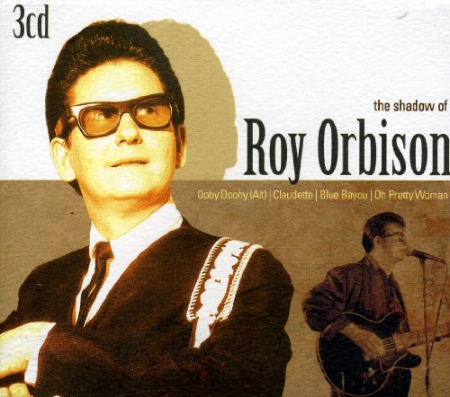 The Shadow Of Roy Orbison