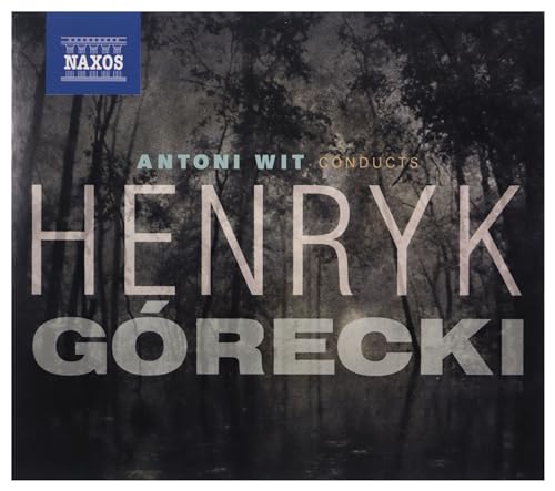 Antoni Wit Conducts Henryk Gorecki (3 Cd)