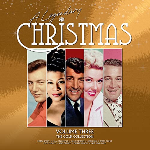 A Legendary Christmas - Volume Three - The Gold Collection