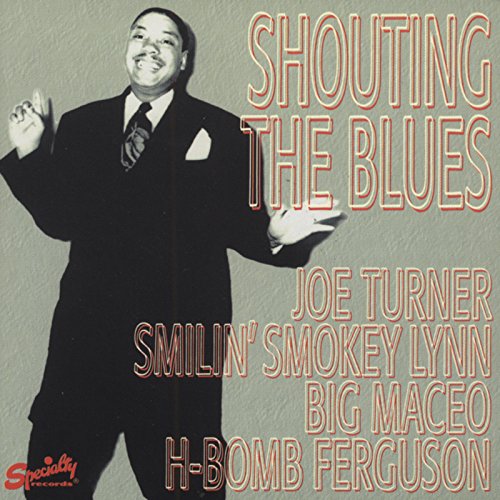 Shoutin The Blues