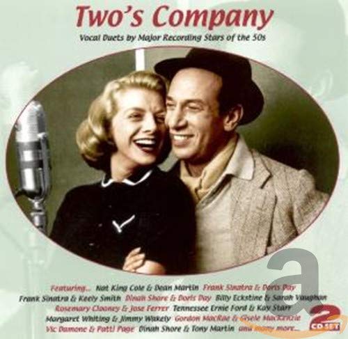 Two'S Company (Vocal Duets By Major Recording Stars Of The 50S)
