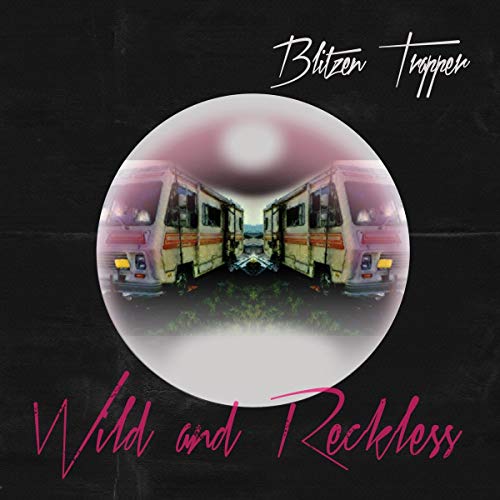 Wild And Reckless