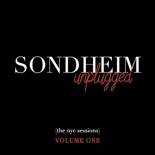 Sondheim Unplugged (The Nyc Sessions) Volume 1 (2 Cd)