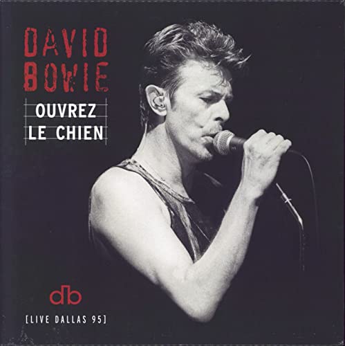 Ouvrez Le Chien (Live Dallas 95)