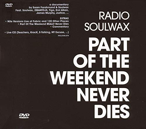 Part Of The Weekend Never Dies (2 Cd)