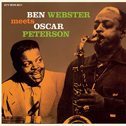 Ben Webster Meets Oscar Peterson - The Complete Album (+1 Bonus Track) (Limited Edition)