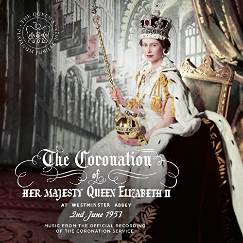 Music From The Official Recording Of The Coronation Service Of Her Majesty Queen Elizabeth Ii