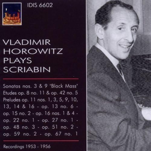 Vladimir Horo Itz Plays Scriabin