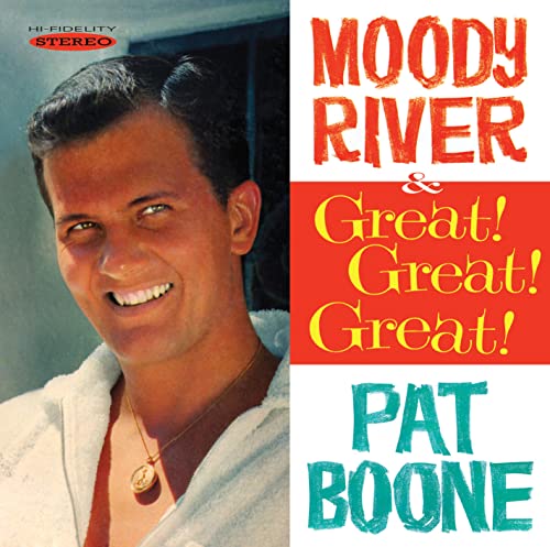 Moody River/Great! Great! Gr