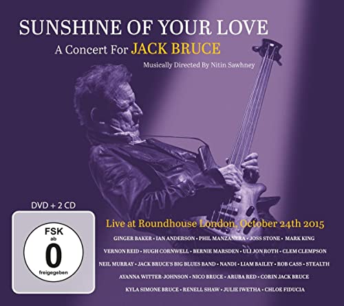 Sunshine Of Your Love Concert For Jack Bruce (Cd+Dvd)