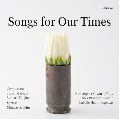 Stuart Macrae; Bernard Hughes; Chinwe D. John: Songs For Our Times