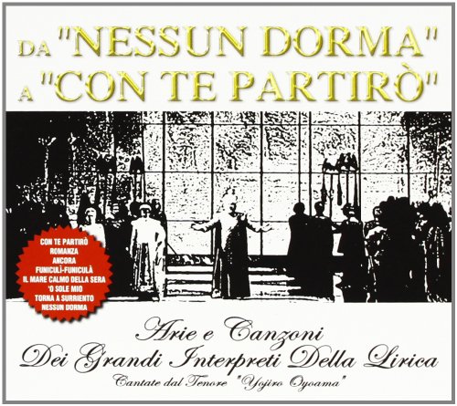 Y.Oyoama-Da Nessun Dorma A Con Te Partir
