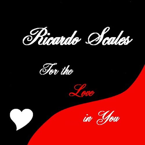 For The Love In You