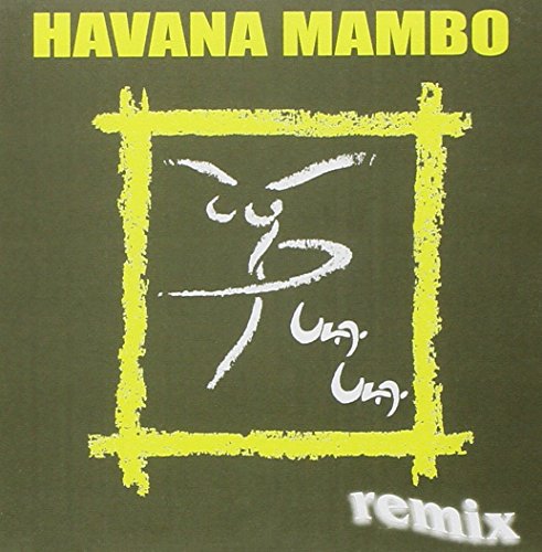 Havana Mambo - Ula Ula Remix