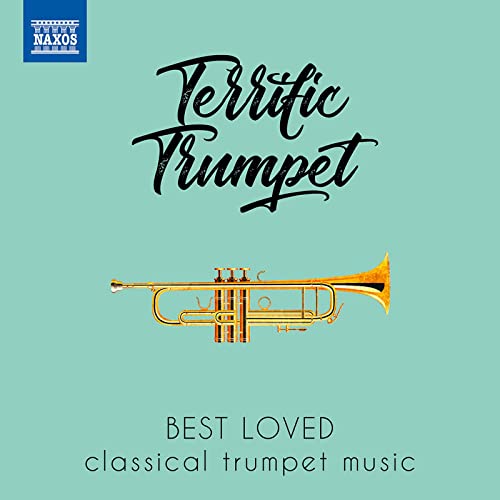 Terrific Trumpet - Best Loved Classicaltrumpet Music
