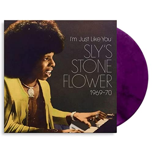 I'M Just Like You: Sly'S Stone Flower - Purple