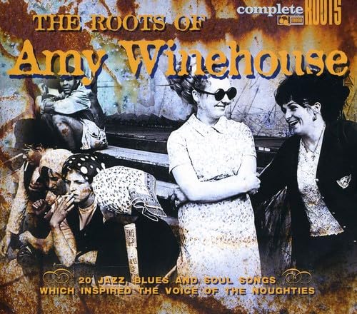 Roots Of Amy Winehouse
