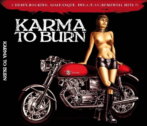 Karma To Burn: Slight Reprise