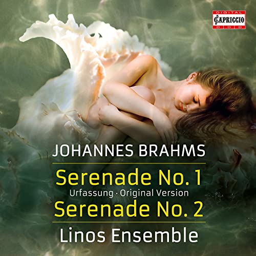 Johannes Brahms: Serenade No. 1 And Serenade No. 2