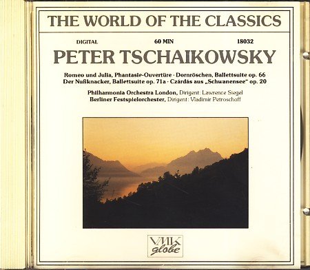The World Of The Classics : Peter Tschaikowsky : Audio Cd ;