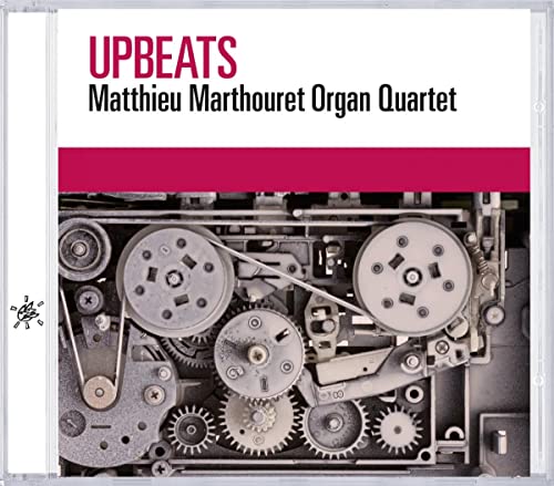 Upbeats - Matthieu Marthouret Organ Quartet