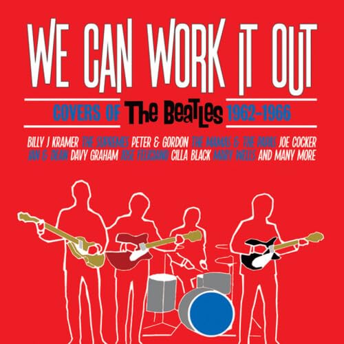 We Can Work It Out - Covers Of The Beatles 1962-1966 (Clamshell Box)