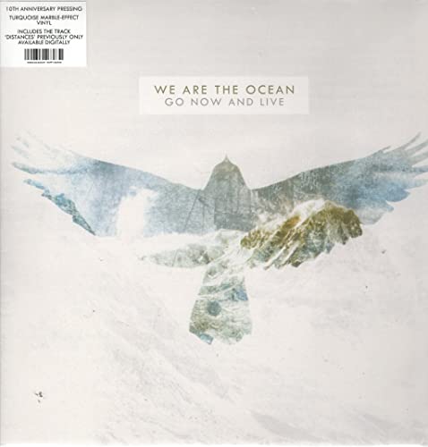 Go Now & Live (10Th Anniversary Vinyl Pressing)