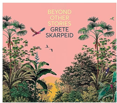 Beyond Other Stories