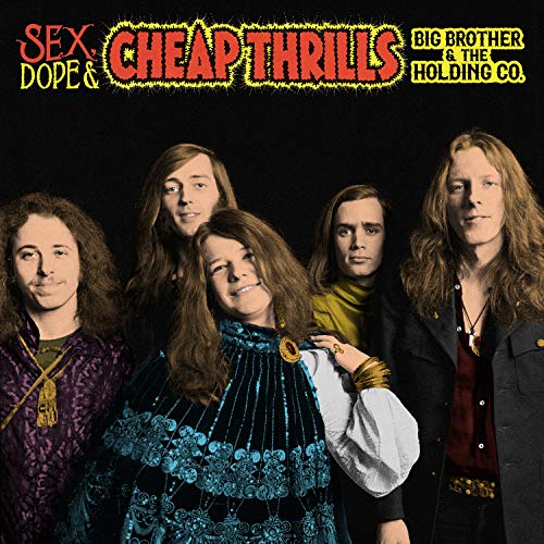 Sex, Dope & Cheap Thrills (50Th Anniversary)